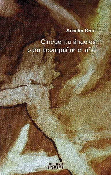 CINCUENTA ANGELES PARA COMENZAR EL AÑO | 9788430113699 | GRÜN, ANSELM | Galatea Llibres | Librería online de Reus, Tarragona | Comprar libros en catalán y castellano online