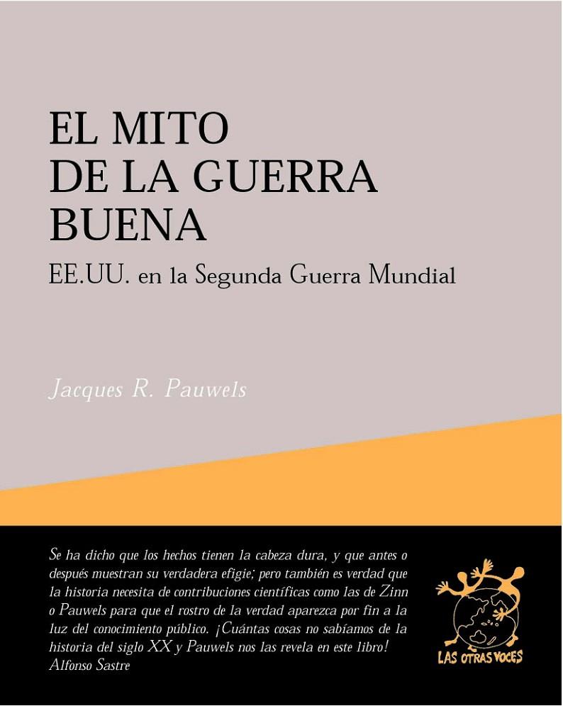 MITO DE LA GUERRA BUENA, LA | 9788495786180 | PAUWELS, JACQUES | Galatea Llibres | Librería online de Reus, Tarragona | Comprar libros en catalán y castellano online