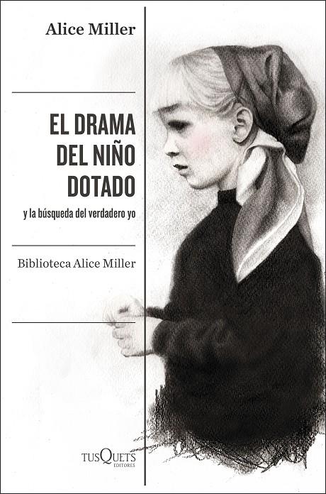 EL DRAMA DEL NIÑO DOTADO | 9788490668108 | MILLER, ALICE | Galatea Llibres | Librería online de Reus, Tarragona | Comprar libros en catalán y castellano online