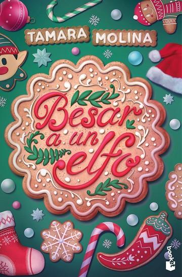 BESAR A UN ELFO | 9788408310631 | MOLINA, TAMARA | Galatea Llibres | Librería online de Reus, Tarragona | Comprar libros en catalán y castellano online