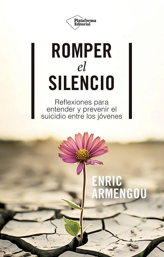 ROMPER EL SILENCIO | 9788410243330 | ARMENGOU, ENRIC | Galatea Llibres | Llibreria online de Reus, Tarragona | Comprar llibres en català i castellà online