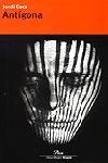 ANTIGONA | 9788484374985 | COCA, JORDI | Galatea Llibres | Librería online de Reus, Tarragona | Comprar libros en catalán y castellano online
