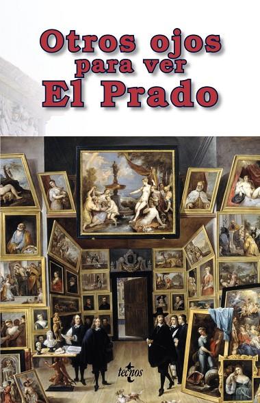 OTROS OJOS PARA VER EL PRADO | 9788430971480 | Galatea Llibres | Librería online de Reus, Tarragona | Comprar libros en catalán y castellano online