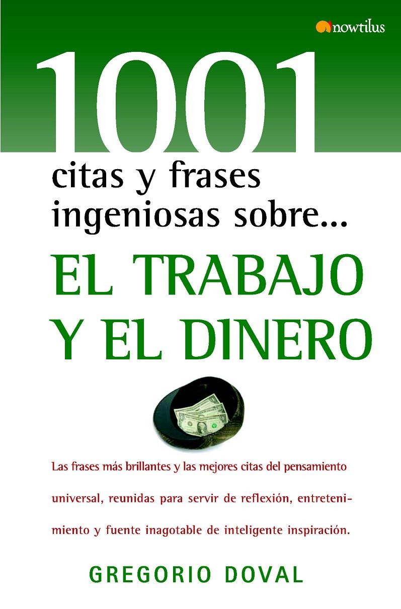 1001 CITAS INGENIOSAS SOBRE TRABAJO Y DINERO | 9788497634380 | DOVAL, GREGORIO | Galatea Llibres | Llibreria online de Reus, Tarragona | Comprar llibres en català i castellà online