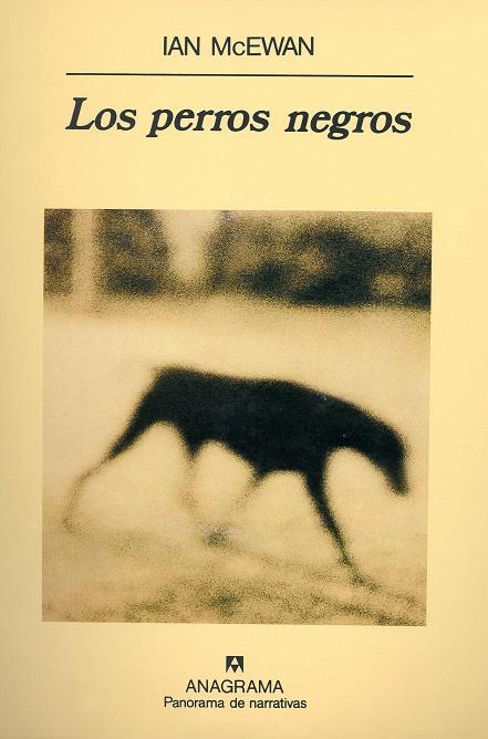 PERROS NEGROS, LOS | 9788433911896 | MCEWAN, IAN | Galatea Llibres | Librería online de Reus, Tarragona | Comprar libros en catalán y castellano online