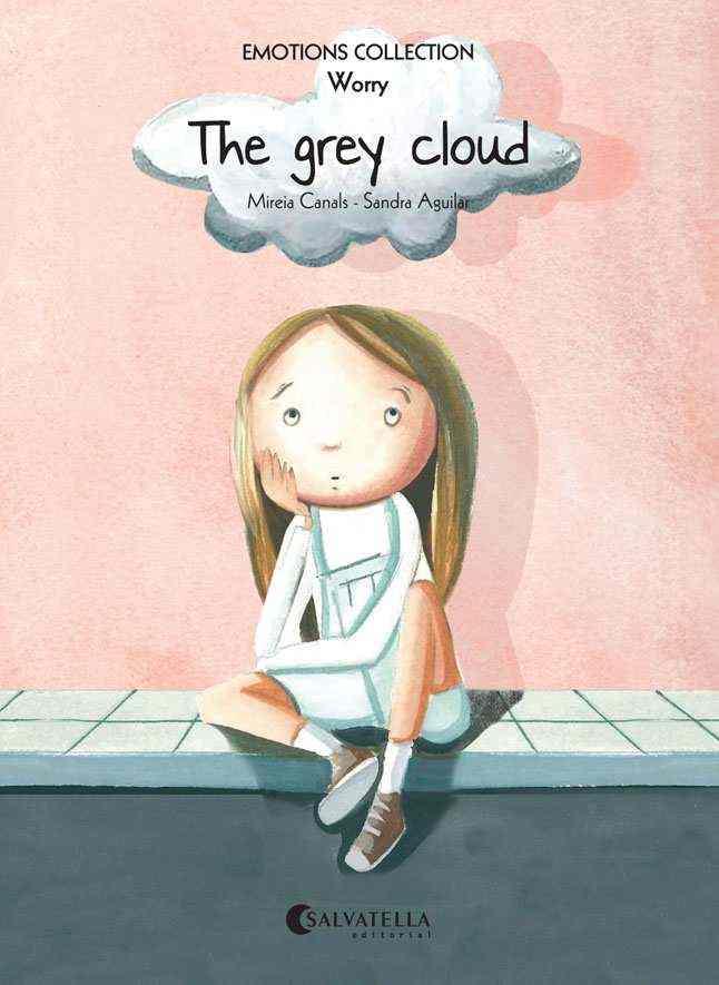 THE GREY CLOUD. WORRY | 9788484128830 | CANALS BOTINES, MIREIA | Galatea Llibres | Librería online de Reus, Tarragona | Comprar libros en catalán y castellano online