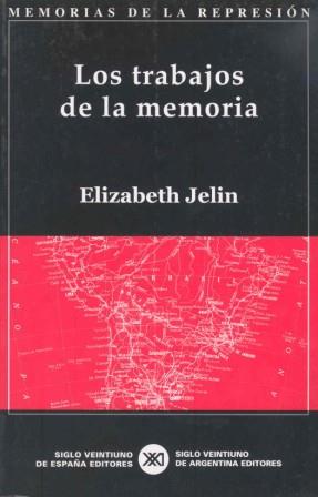 TRABAJOS DE LA MEMORIA | 9788432310935 | JELIN, ELIZABETH | Galatea Llibres | Librería online de Reus, Tarragona | Comprar libros en catalán y castellano online