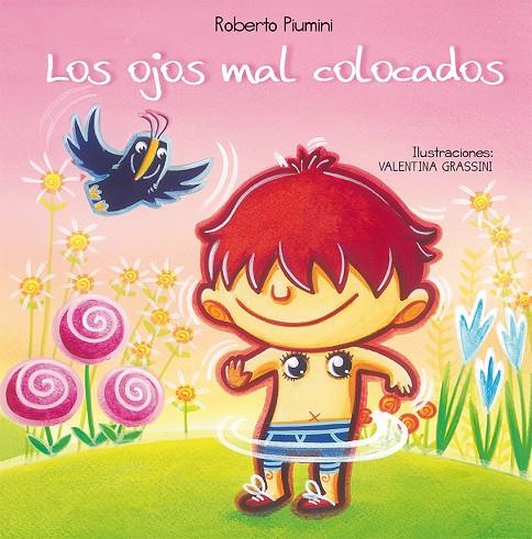 LOS OJOS MAL COLOCADOS | 9788416117635 | PIUMINI, ROBERTO | Galatea Llibres | Librería online de Reus, Tarragona | Comprar libros en catalán y castellano online