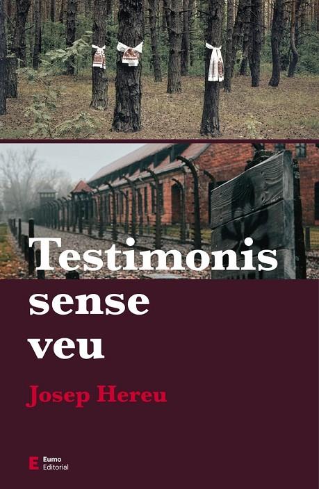 TESTIMONIS SENSE VEU | 9788497666909 | HEREU BOHIGAS, JOSEP | Galatea Llibres | Librería online de Reus, Tarragona | Comprar libros en catalán y castellano online