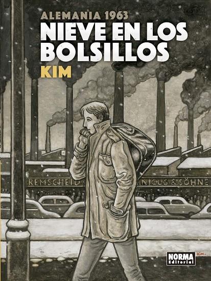 NIEVE EN LOS BOLSILLOS. ALEMANIA 1963 | 9788467931433 | KIM | Galatea Llibres | Llibreria online de Reus, Tarragona | Comprar llibres en català i castellà online