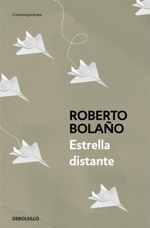 ESTRELLA DISTANTE | 9788466337045 | BOLAÑO, ROBERTO | Galatea Llibres | Librería online de Reus, Tarragona | Comprar libros en catalán y castellano online