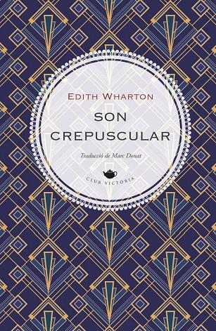 SON CREPUSCULAR | 9791387961329 | WHARTON, EDITH | Galatea Llibres | Llibreria online de Reus, Tarragona | Comprar llibres en català i castellà online