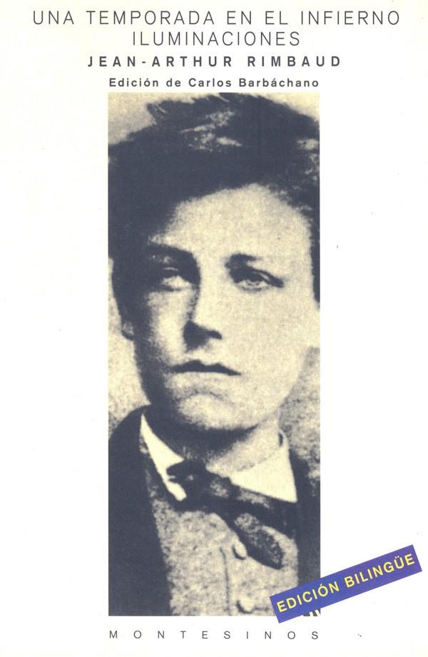 TEMPORADA EN EL INFIERNO, UNA ILUMINACIONES | 9788489354074 | RIMBAUD, JEAN-ARTHUR | Galatea Llibres | Llibreria online de Reus, Tarragona | Comprar llibres en català i castellà online