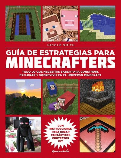 GUÍA DE ESTRATEGIAS PARA MINECRAFTERS | 9788408160151 | SMITH, NICOLE | Galatea Llibres | Librería online de Reus, Tarragona | Comprar libros en catalán y castellano online