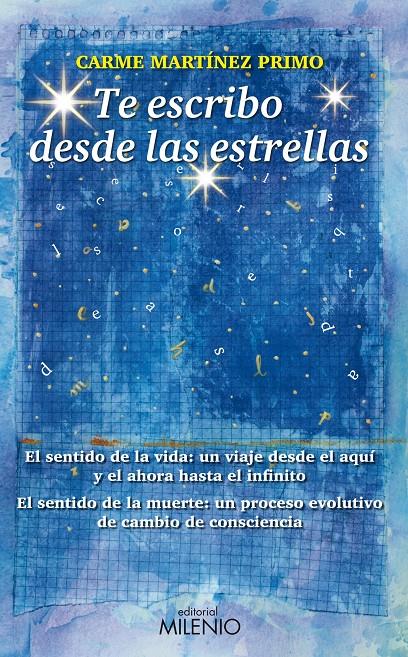 TE ESCRIBO DESDE LAS ESTRELLAS | 9788497434973 | MARTÍNEZ PRIMO, CARME | Galatea Llibres | Librería online de Reus, Tarragona | Comprar libros en catalán y castellano online