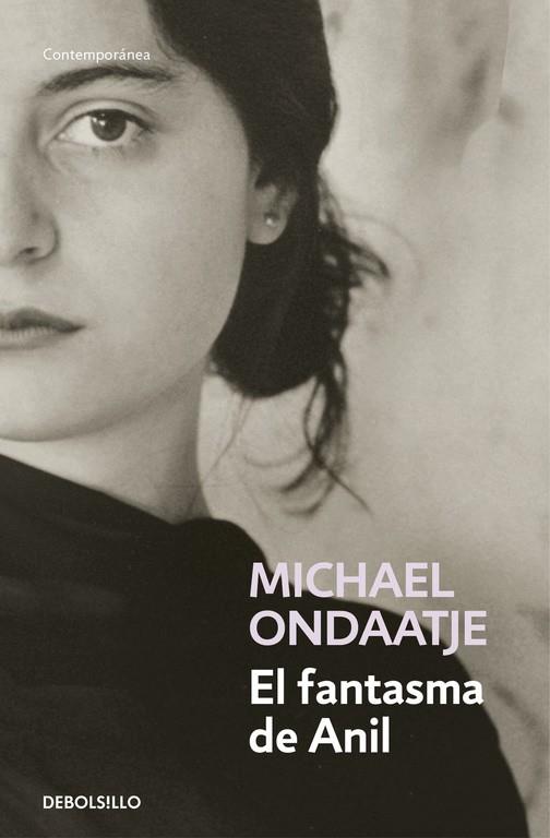 EL FANTASMA DE ANIL | 9788466336109 | ONDAATJE, MICHAEL | Galatea Llibres | Librería online de Reus, Tarragona | Comprar libros en catalán y castellano online