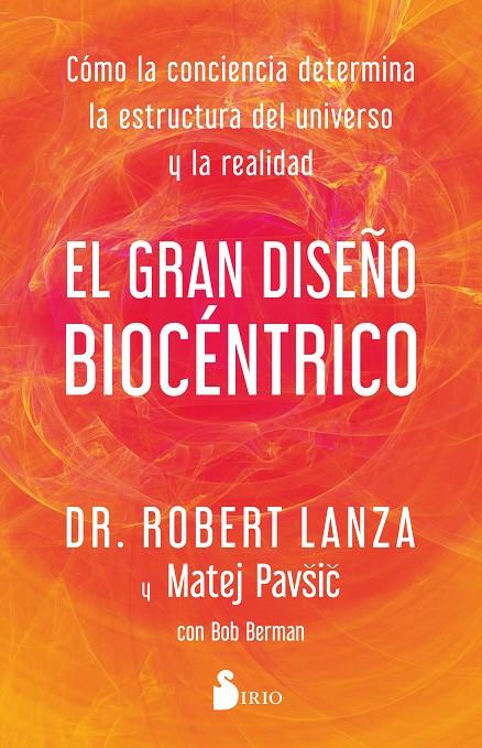 EL GRAN DISEÑO BIOCÉNTRICO | 9788419105769 | LANZA, ROBERT/PAVSIC, MATEJ | Galatea Llibres | Librería online de Reus, Tarragona | Comprar libros en catalán y castellano online