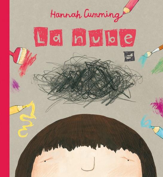 LA NUBE | 9788415357278 | CUMMING, HANNAH | Galatea Llibres | Librería online de Reus, Tarragona | Comprar libros en catalán y castellano online