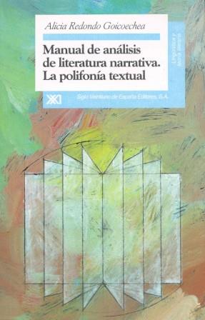 MANUAL DE ANALISIS DE LITERATURA NARRATIVA. | 9788432308970 | REDONDO GOICOECHEA, ALICIA | Galatea Llibres | Librería online de Reus, Tarragona | Comprar libros en catalán y castellano online
