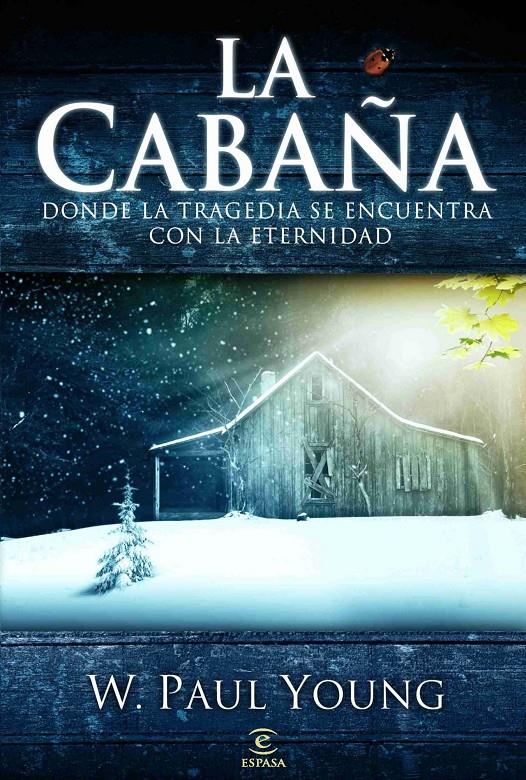 CABAÑA, LA | 9788467030358 | YOUNG, WILLIAM P. | Galatea Llibres | Llibreria online de Reus, Tarragona | Comprar llibres en català i castellà online