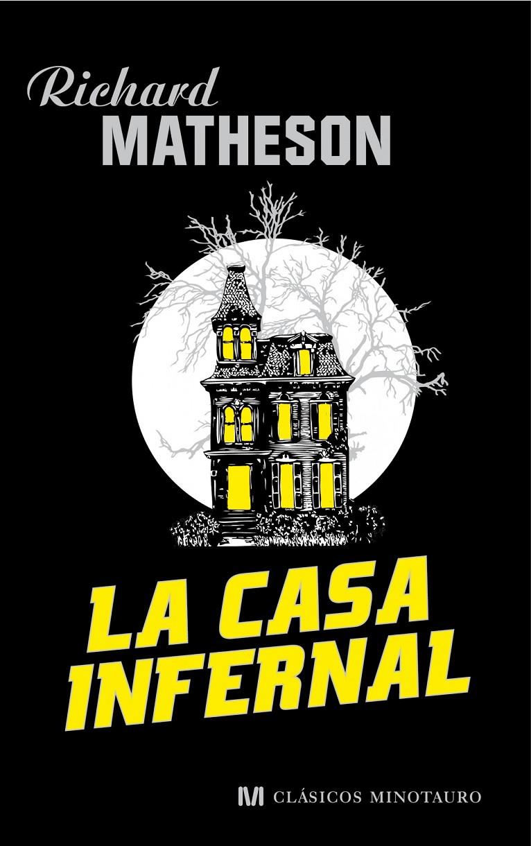 CASA INFERNAL, LA | 9788445078334 | MATHESON, RICHARD | Galatea Llibres | Librería online de Reus, Tarragona | Comprar libros en catalán y castellano online