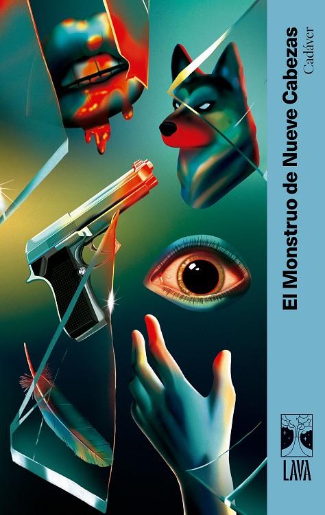 CADÁVER | 9791399081336 | EL MONSTRUO DE NUEVE CABEZAS | Galatea Llibres | Librería online de Reus, Tarragona | Comprar libros en catalán y castellano online