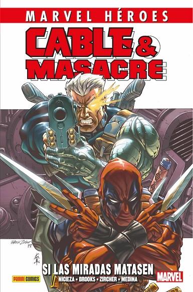 CABLE Y MASACRE. SI LAS MIRADAS MATASEN | 9788491674115 | NICIEZA - BRIIKS - ZIRCHER - MEDINA | Galatea Llibres | Librería online de Reus, Tarragona | Comprar libros en catalán y castellano online