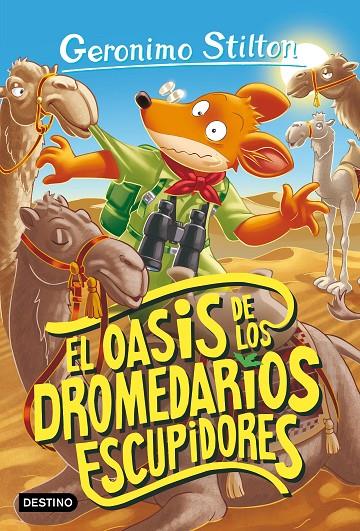 EL OASIS DE LOS DROMEDARIOS ESCUPIDORES. STILTON 90 | 9788408260479 | Galatea Llibres | Llibreria online de Reus, Tarragona | Comprar llibres en català i castellà online