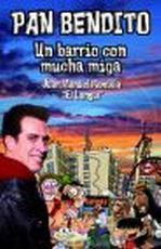 PAN BENDITO. UN BARRIO CON MUCHA MIGA | 9788467034523 | MONTILLA, JOSE MANUEL «EL LANGUI | Galatea Llibres | Librería online de Reus, Tarragona | Comprar libros en catalán y castellano online