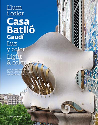 CASA BATLLÓ LLUM I COLOR CAT-ESP-ING | 9788484784777 | PLA BOADA, RICARD/PUIG VENTURA, BIEL/VIVAS ORTIZ, PERE/BASSEGODA NONELL, JOAN/GIRALT-MIRACLE RODRÍGU | Galatea Llibres | Llibreria online de Reus, Tarragona | Comprar llibres en català i castellà online