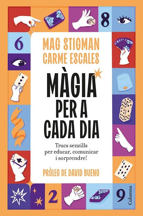 MÀGIA PER A CADA DIA | 9788466435123 | STIGMAN, MAG/ESCALES JIMÉNEZ, CARME | Galatea Llibres | Llibreria online de Reus, Tarragona | Comprar llibres en català i castellà online