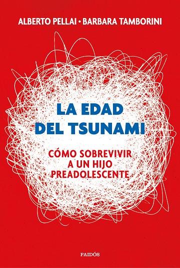 LA EDAD DEL TSUNAMI | 9788449334665 | PELLAI, ALBERTO/TAMBORINI, BARBARA | Galatea Llibres | Librería online de Reus, Tarragona | Comprar libros en catalán y castellano online