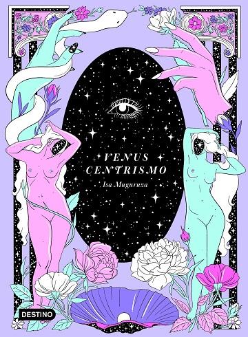 VENUSCENTRISMO | 9788408226819 | MUGURUZA, ISA | Galatea Llibres | Librería online de Reus, Tarragona | Comprar libros en catalán y castellano online