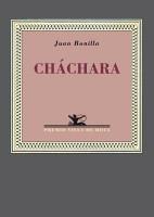 CHÁCHARA | 9788484725084 | BONILLA, JUAN | Galatea Llibres | Librería online de Reus, Tarragona | Comprar libros en catalán y castellano online