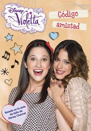 VIOLETTA. CÓDIGO AMISTAD | 9788499515755 | Galatea Llibres | Librería online de Reus, Tarragona | Comprar libros en catalán y castellano online