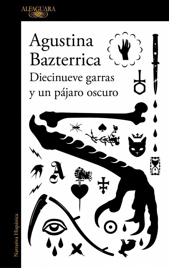 DIECINUEVE GARRAS Y UN PÁJARO OSCURO | 9791387846145 | BAZTERRICA, AGUSTINA | Galatea Llibres | Llibreria online de Reus, Tarragona | Comprar llibres en català i castellà online