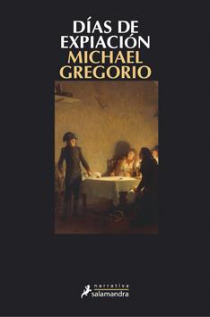 DIAS DE EXPIACION | 9788498382242 | GREGORIO, MICHAEL | Galatea Llibres | Llibreria online de Reus, Tarragona | Comprar llibres en català i castellà online
