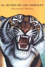 MUNDO DE LOS ANIMALES,EL | 9788478445875 | MORRIS,DESMOND | Galatea Llibres | Librería online de Reus, Tarragona | Comprar libros en catalán y castellano online