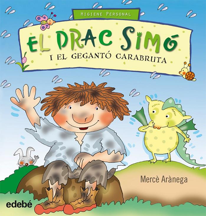 EL DRAC SIMÓ I EL GEGANTÓ CARABRUTA | 9788468303642 | ARÀNEGA, MERCE | Galatea Llibres | Llibreria online de Reus, Tarragona | Comprar llibres en català i castellà online