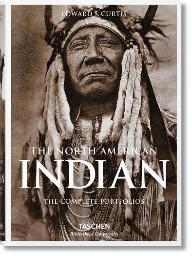 THE NORTH AMERICAN INDIAN. THE COMPLETE PORTFOLIOS | 9783836550567 | CURTIS, EDWARD S. | Galatea Llibres | Llibreria online de Reus, Tarragona | Comprar llibres en català i castellà online