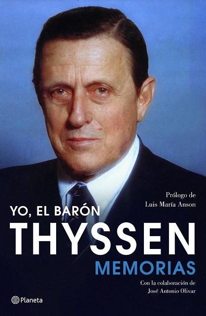 YO, EL BARÓN THYSSEN | 9788408105794 | THYSSEN-BORNEMISZA, HEINRICH | Galatea Llibres | Librería online de Reus, Tarragona | Comprar libros en catalán y castellano online