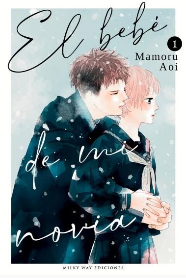EL BEBE DE MI NOVIA 1 | 9788419914330 | AOI, MAMORU | Galatea Llibres | Llibreria online de Reus, Tarragona | Comprar llibres en català i castellà online