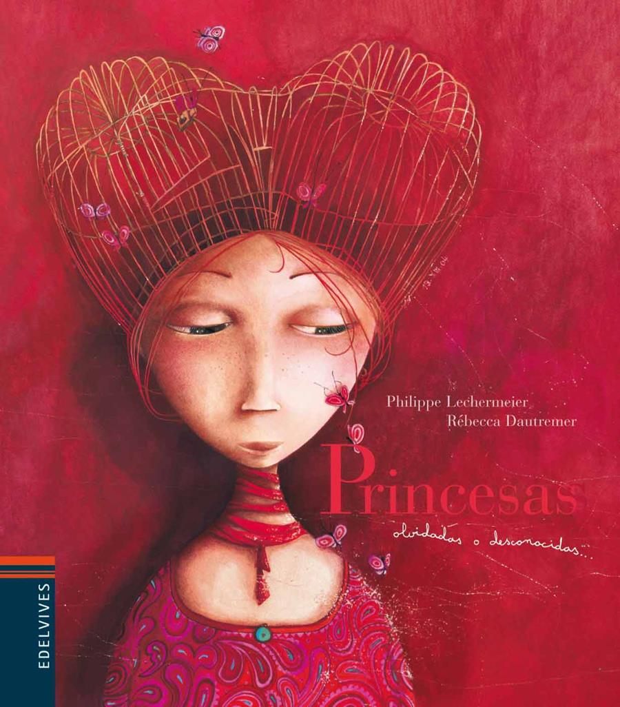 PRINCESAS OLVIDADAS O DESCONOCIDAS | 9788426367013 | LECHERMEIER, PHILIPPE | Galatea Llibres | Librería online de Reus, Tarragona | Comprar libros en catalán y castellano online