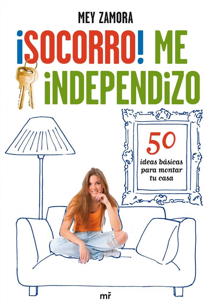 SOCORRO! ME INDEPENDIZO | 9788427037199 | ZAMORA, MEY | Galatea Llibres | Librería online de Reus, Tarragona | Comprar libros en catalán y castellano online