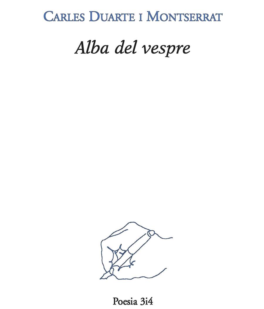 ALBA DEL VESPRE | 9788475029221 | CARLES DUARTE | Galatea Llibres | Llibreria online de Reus, Tarragona | Comprar llibres en català i castellà online
