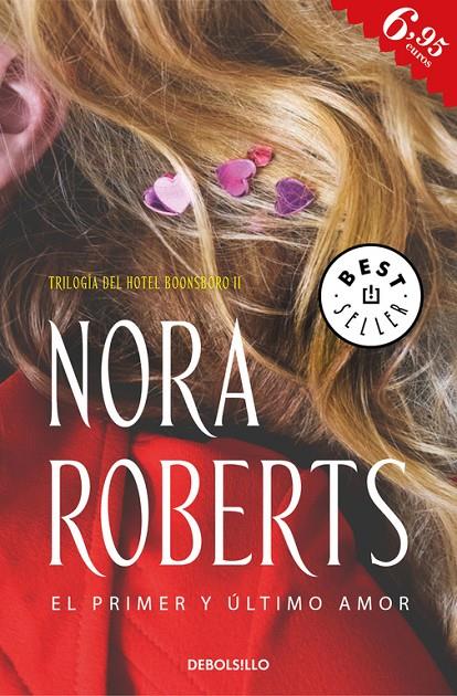 EL PRIMER Y ÚLTIMO AMOR (HOTEL BOONSBORO 2) | 9788466339742 | ROBERTS, NORA | Galatea Llibres | Llibreria online de Reus, Tarragona | Comprar llibres en català i castellà online