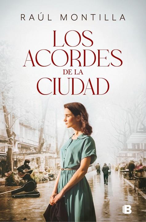LOS ACORDES DE LA CIUDAD | 9788466683920 | MONTILLA, RAÚL | Galatea Llibres | Librería online de Reus, Tarragona | Comprar libros en catalán y castellano online