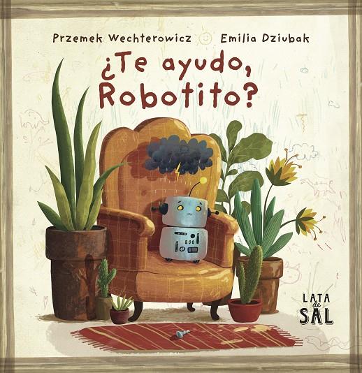 ¿TE AYUDO, ROBOTITO? | 9788412733075 | WECHTEROWICZ, PRZEMYSLAW | Galatea Llibres | Librería online de Reus, Tarragona | Comprar libros en catalán y castellano online