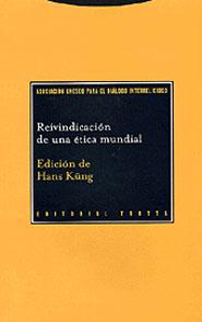 REIVINDICACION DE UNA ETICA MUNDIAL | 9788481645200 | KUNG, HANS (ED) | Galatea Llibres | Librería online de Reus, Tarragona | Comprar libros en catalán y castellano online