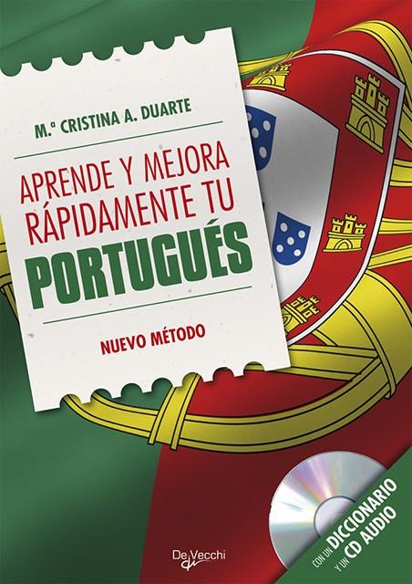 APRENDE Y MEJORA RAPIDAMENTE TU PORTUGUES + CD | 9788431550998 | DUARTE | Galatea Llibres | Librería online de Reus, Tarragona | Comprar libros en catalán y castellano online